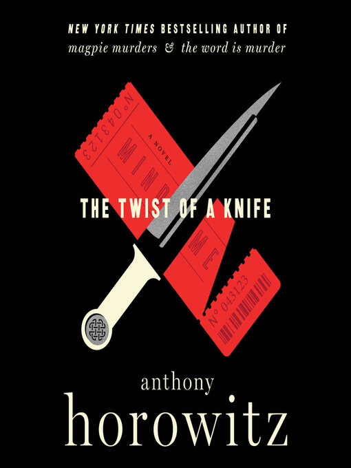 Title details for The Twist of a Knife by Anthony Horowitz - Available